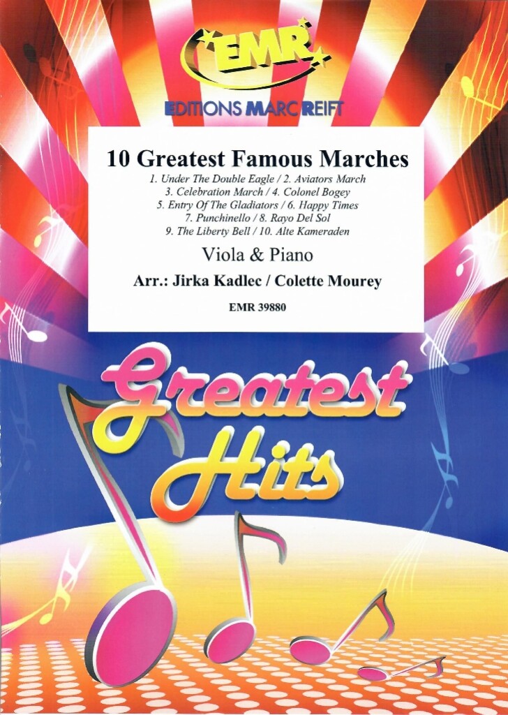 10 Greatest Famous Marches